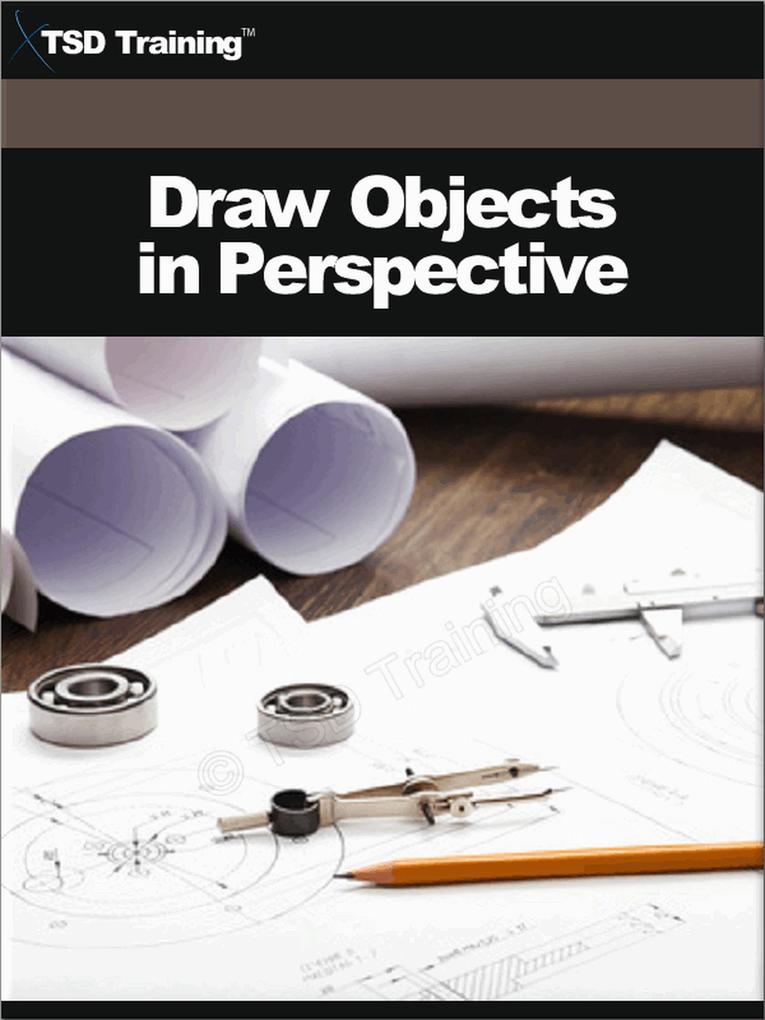 Draw Objects in Perspective (Drafting)