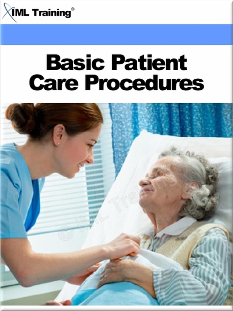 Basic Patient Care Procedures (Nursing)