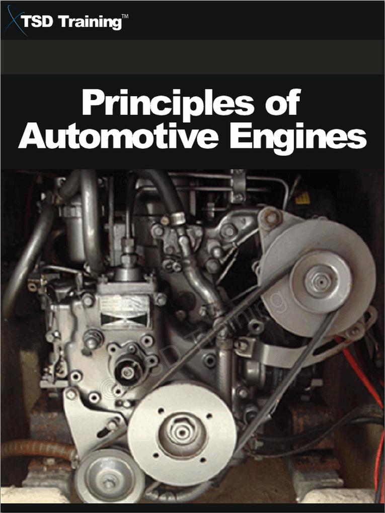 Principles of Automotive Engines (Mechanics and Hydraulics)