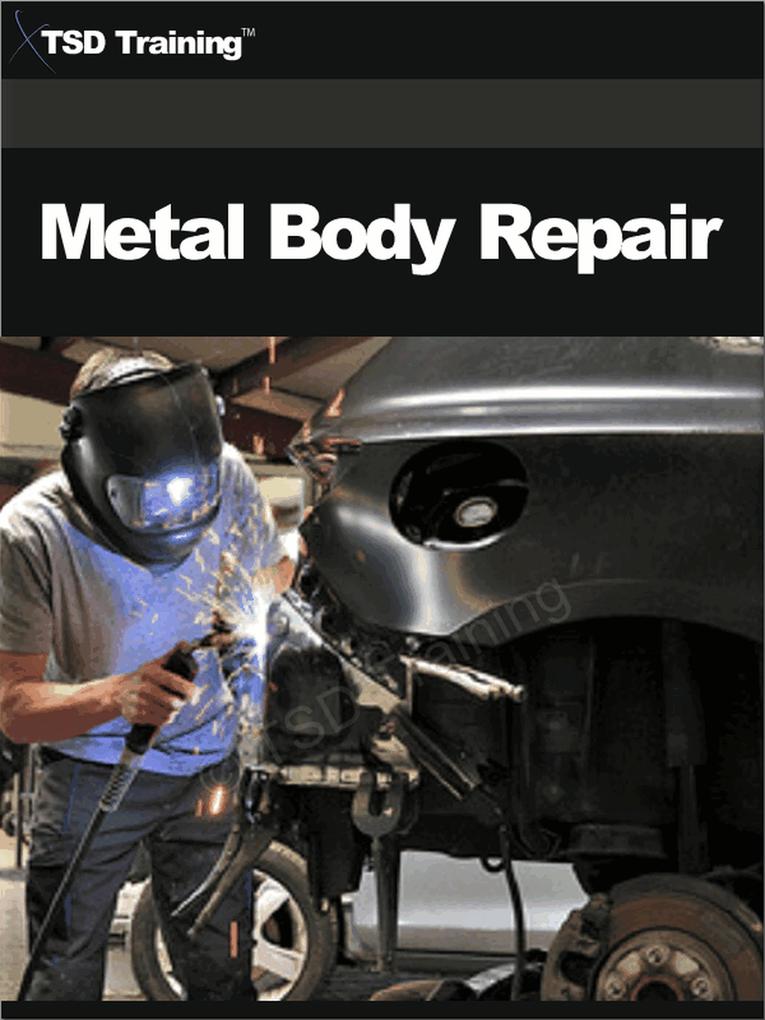 Metal Body Repair (Mechanics and Hydraulics)