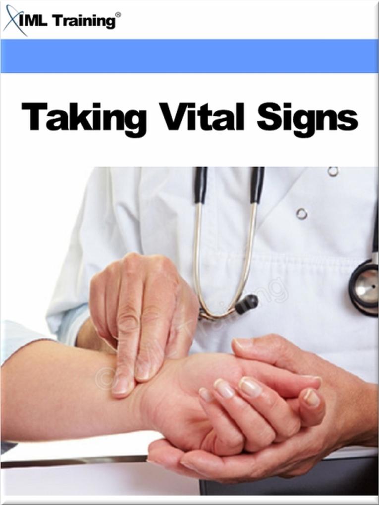 Taking Vital Signs (Injuries and Emergencies)