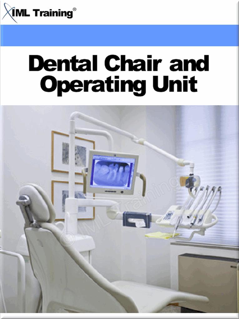 Dental Chair and Operating Unit (Dentistry)