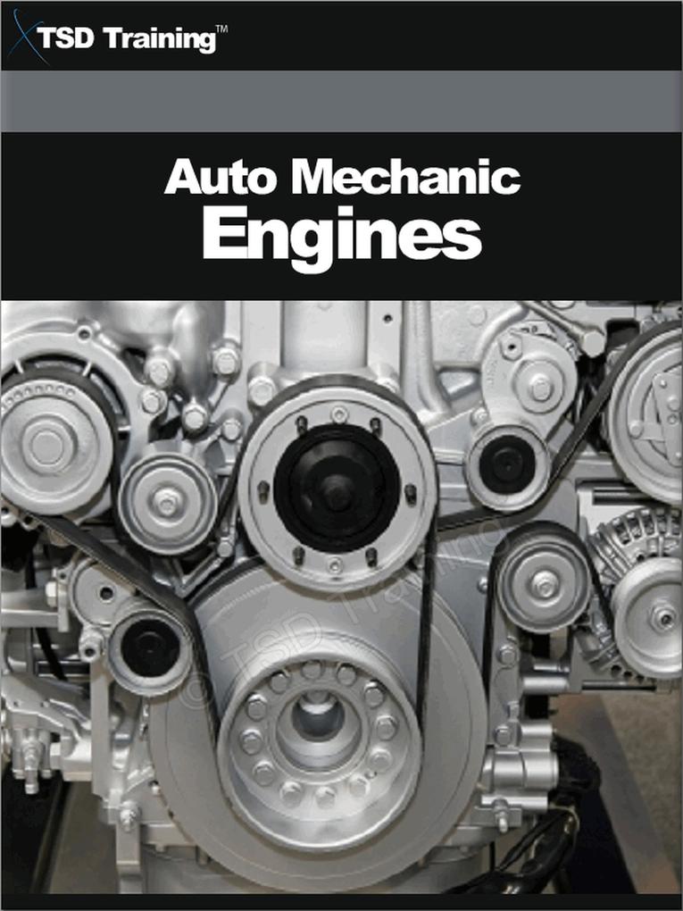 Auto Mechanic - Engines (Mechanics and Hydraulics)