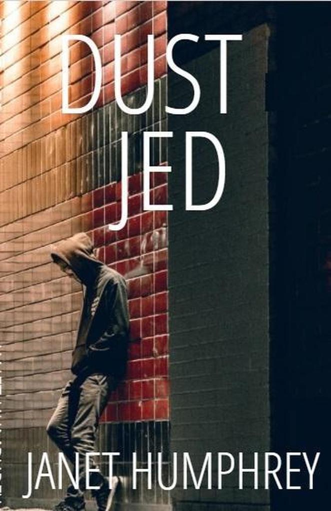 Dust Jed (Dust Books #1)