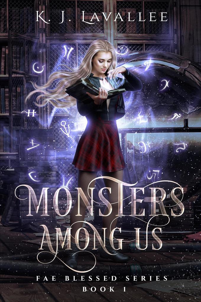 Monsters Among Us (Fae Blessed #1)