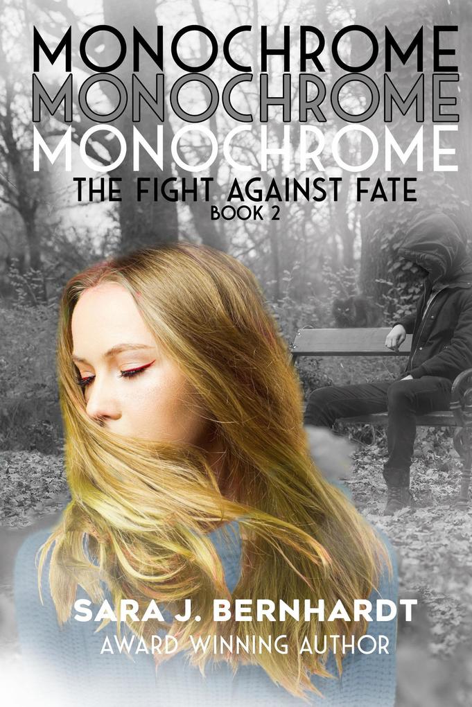 Monochrome (The Fight Against Fate #2)