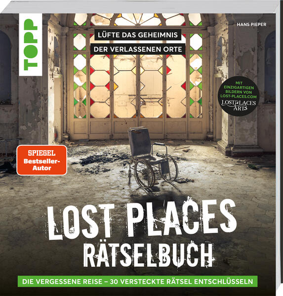 Lost Places Rätselbuch - Die vergessene Reise. Lüfte die Geheimnisse echter verlassenen Orte! (Mängelexemplar)
