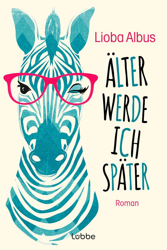 Lübbe Älter Werde Ich Später