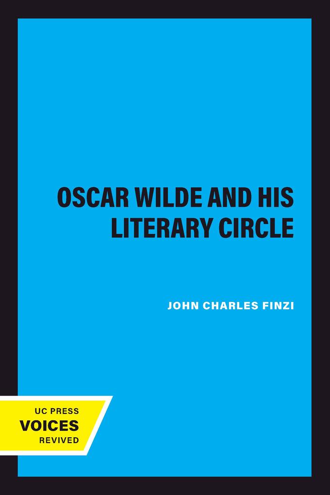  Wilde and His Literary Circle