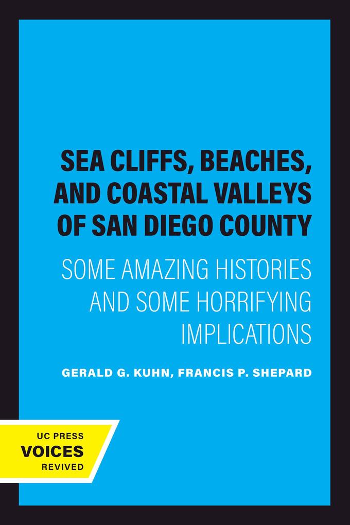 Sea Cliffs Beaches and Coastal Valleys of San Diego County