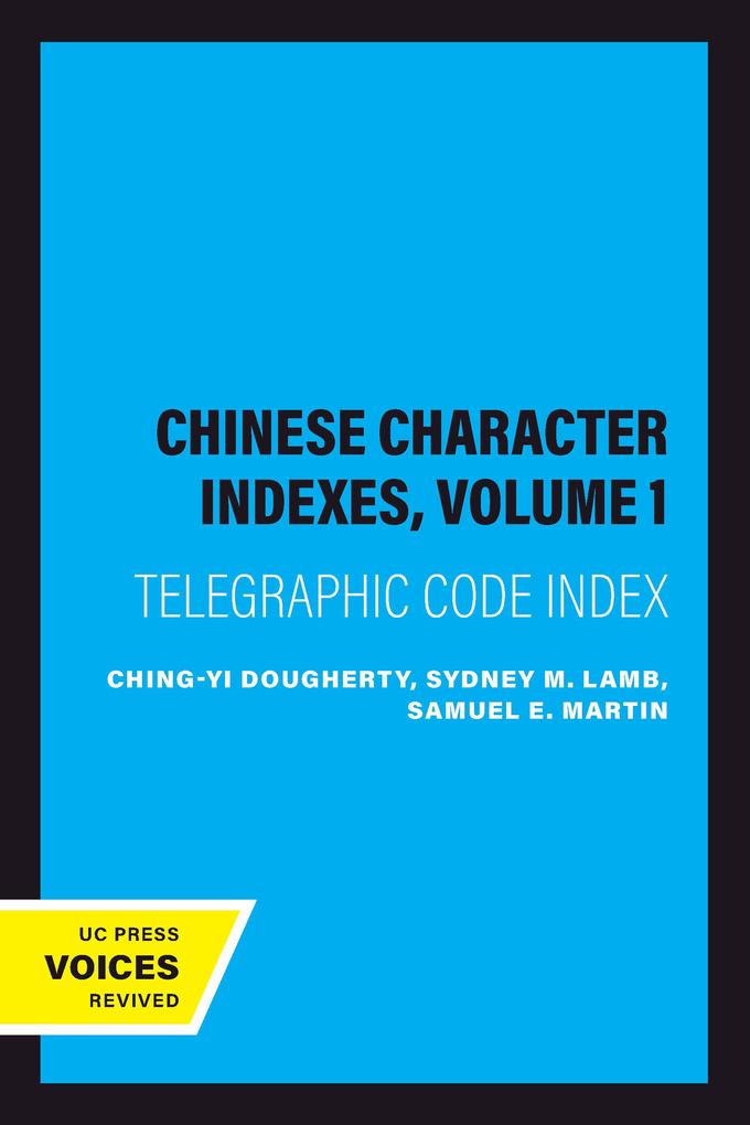 Chinese Character Indexes Volume 1