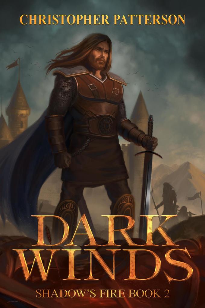 Dark Winds: Shadow‘s Fire Book 2 (Dream Walker Chronicles #2)