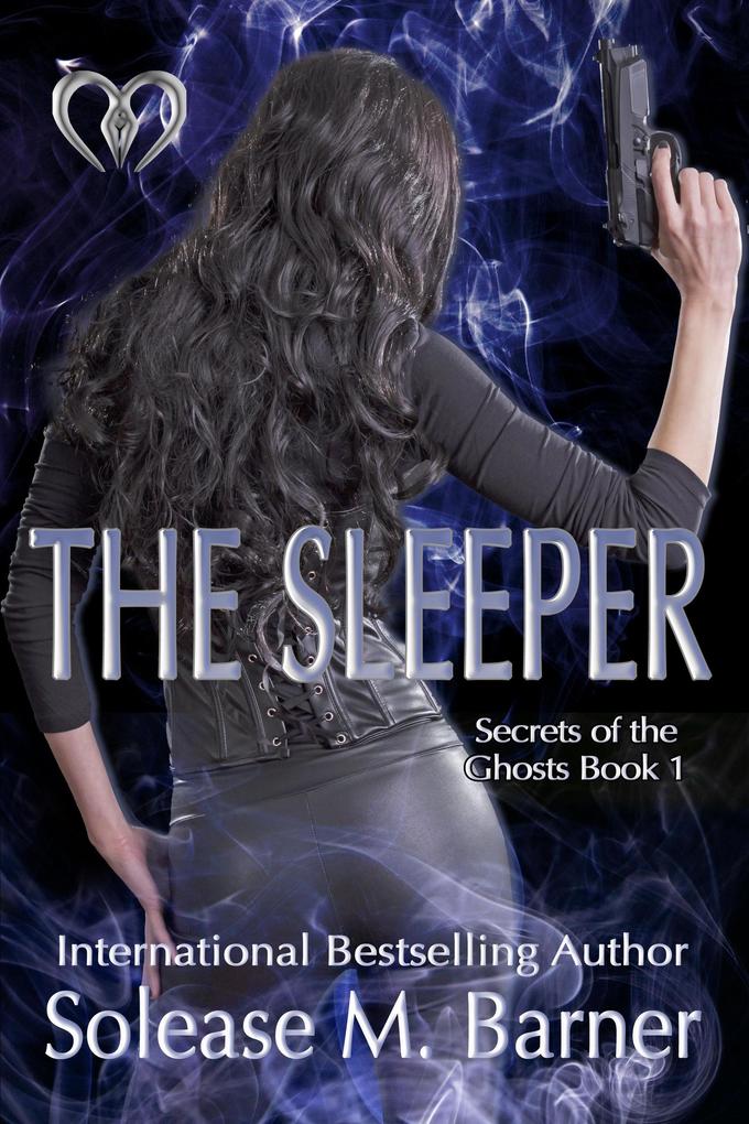 Secrets of The Ghosts -The Sleeper (The Secrets of the Ghosts Trilogy #1)