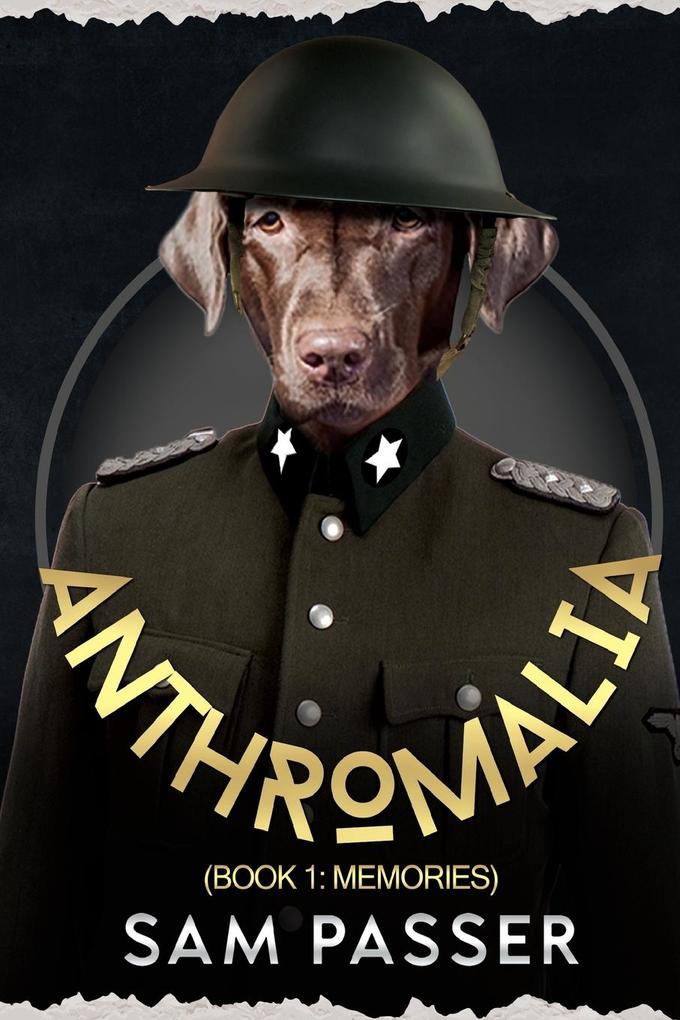 Anthromalia (Book 1