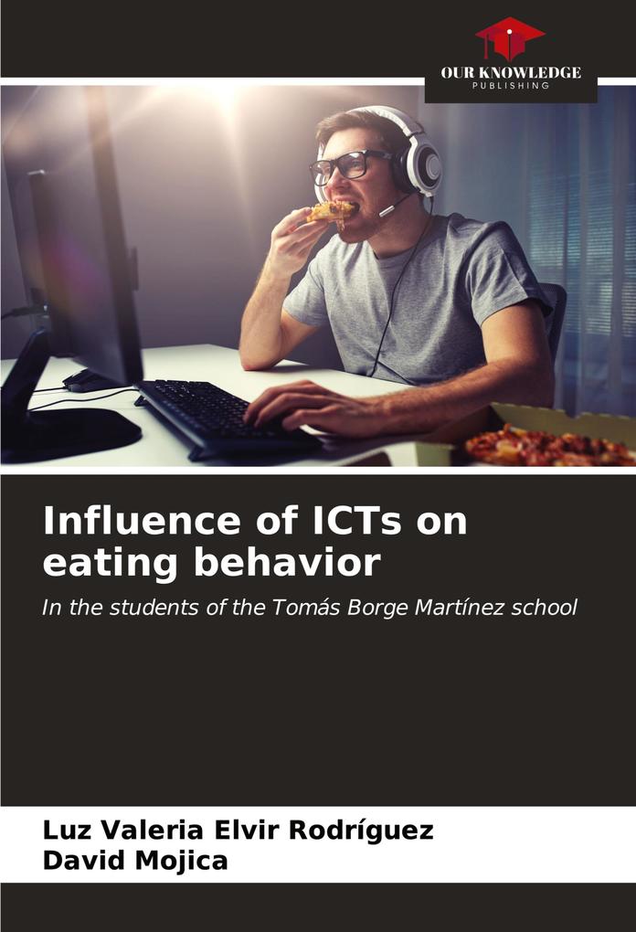 Influence of ICTs on eating behavior