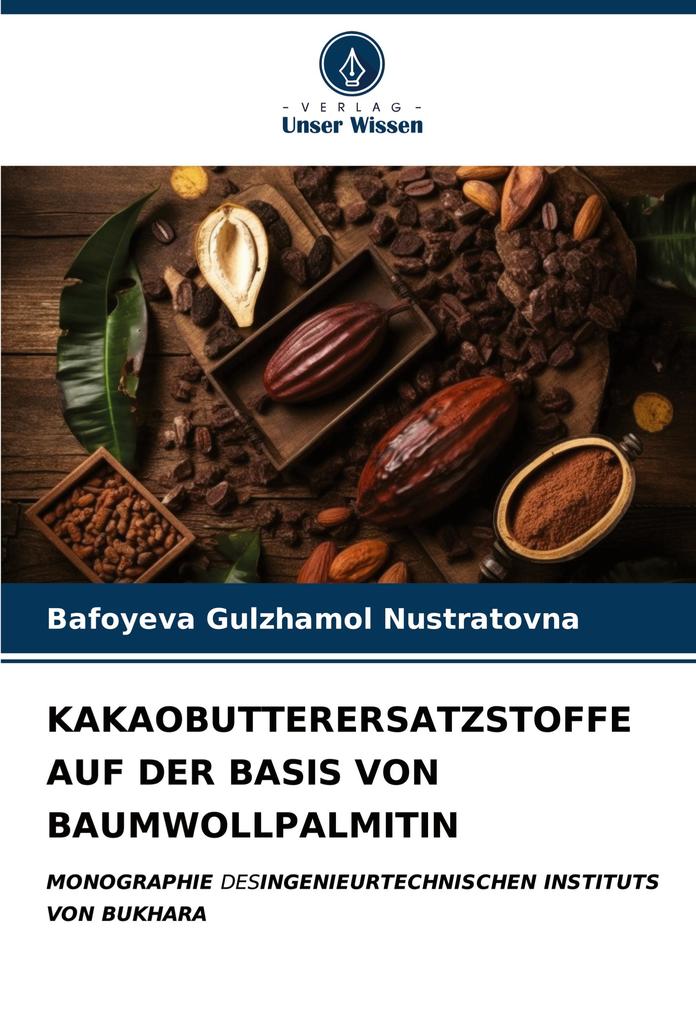 KAKAOBUTTERERSATZSTOFFE AUF DER BASIS VON BAUMWOLLPALMITIN