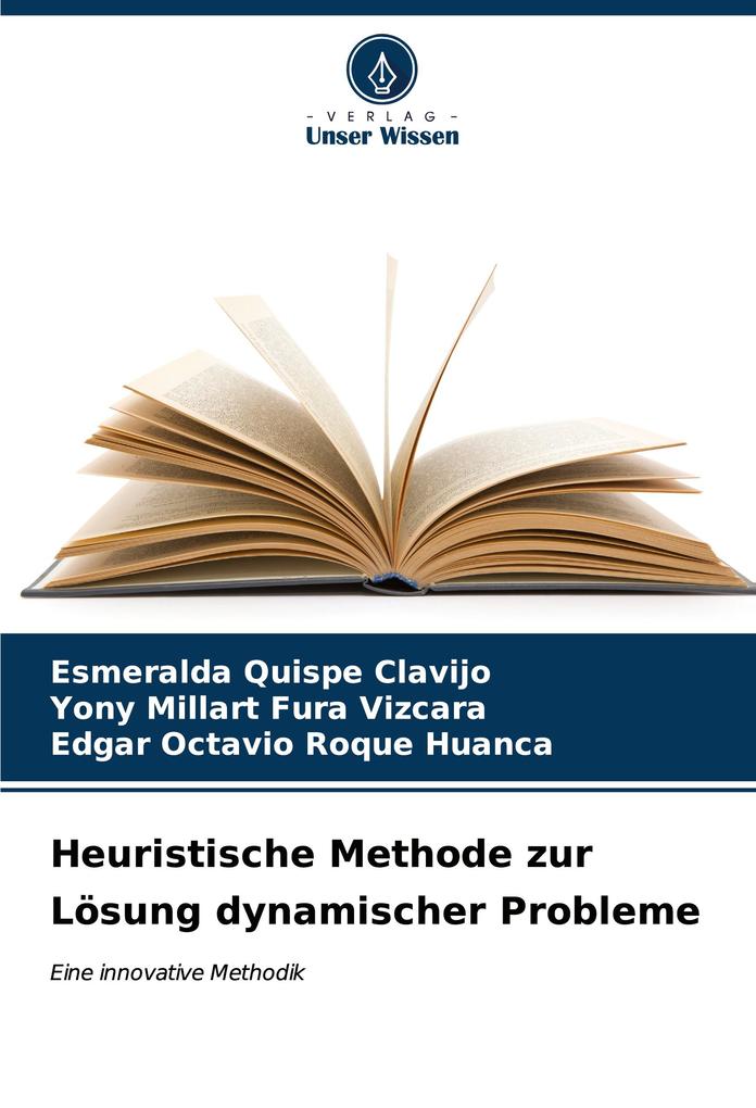 Heuristische Methode zur Lösung dynamischer Probleme