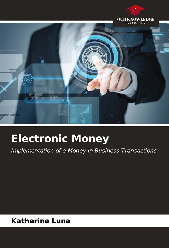 Electronic Money