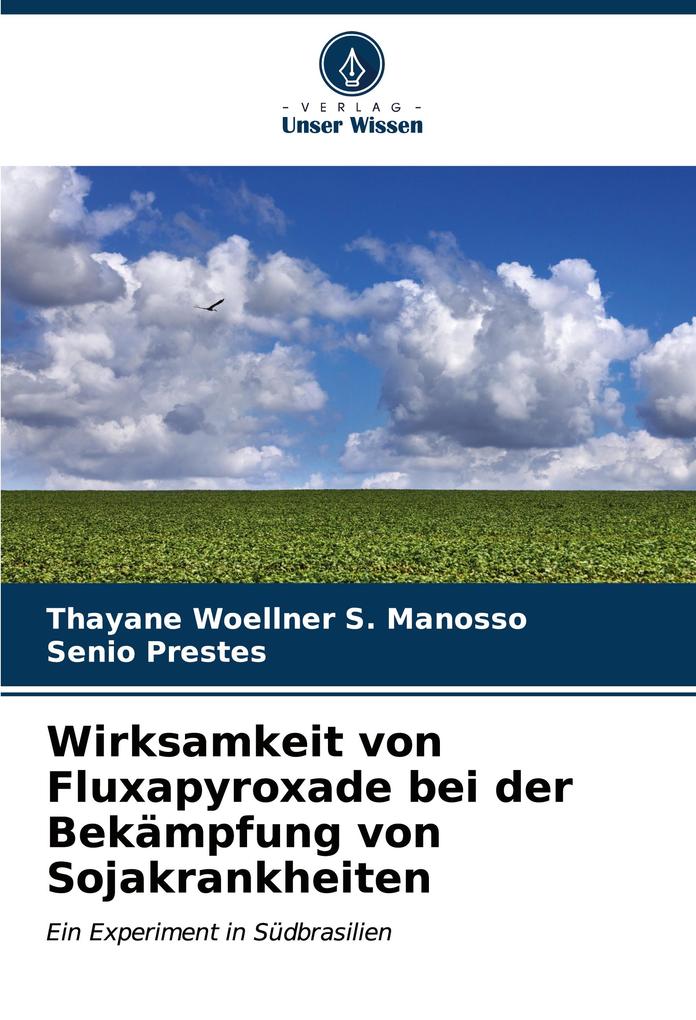 Wirksamkeit von Fluxapyroxade bei der Bekämpfung von Sojakrankheiten