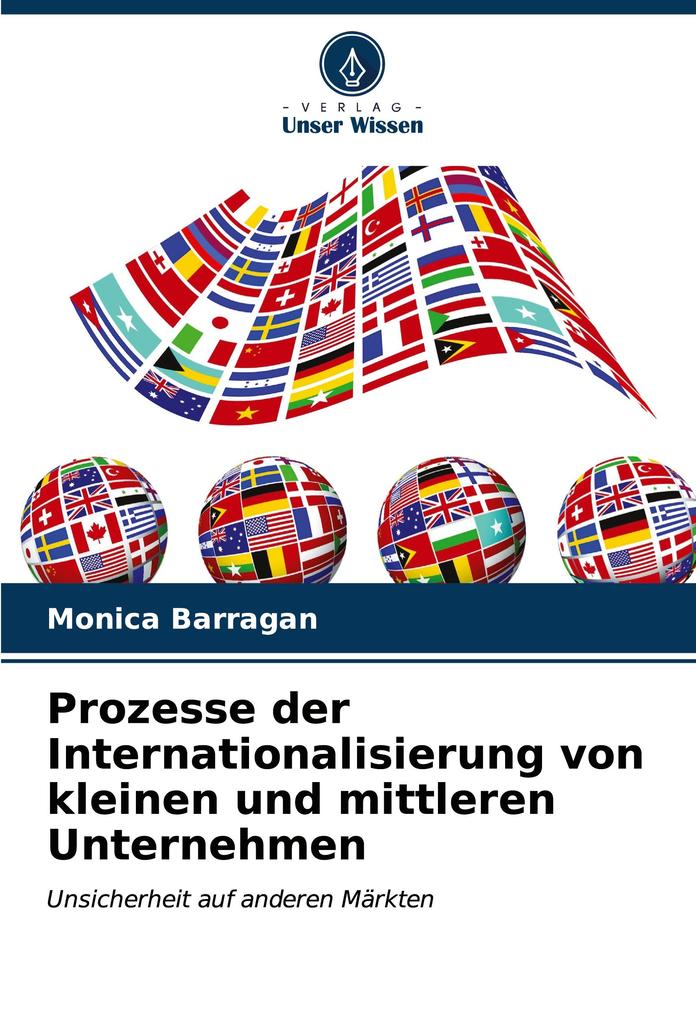 Prozesse der Internationalisierung von kleinen und mittleren Unternehmen
