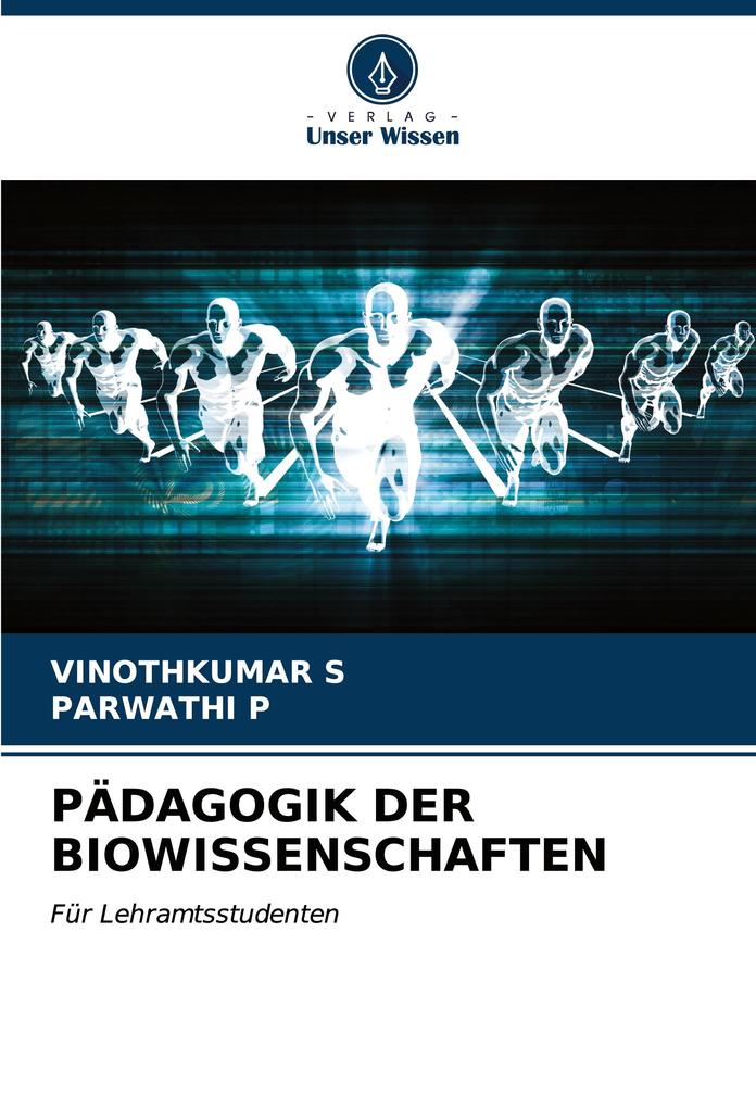 PÄDAGOGIK DER BIOWISSENSCHAFTEN