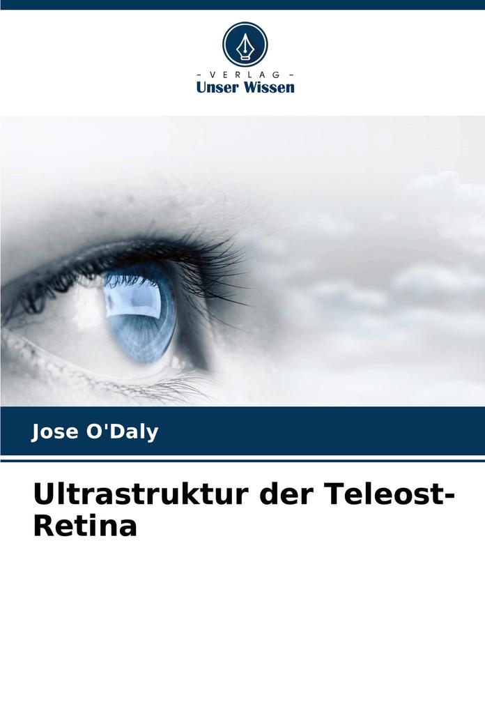 Ultrastruktur der Teleost-Retina