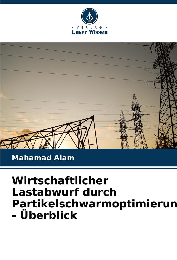 Wirtschaftlicher Lastabwurf durch Partikelschwarmoptimierung - Überblick