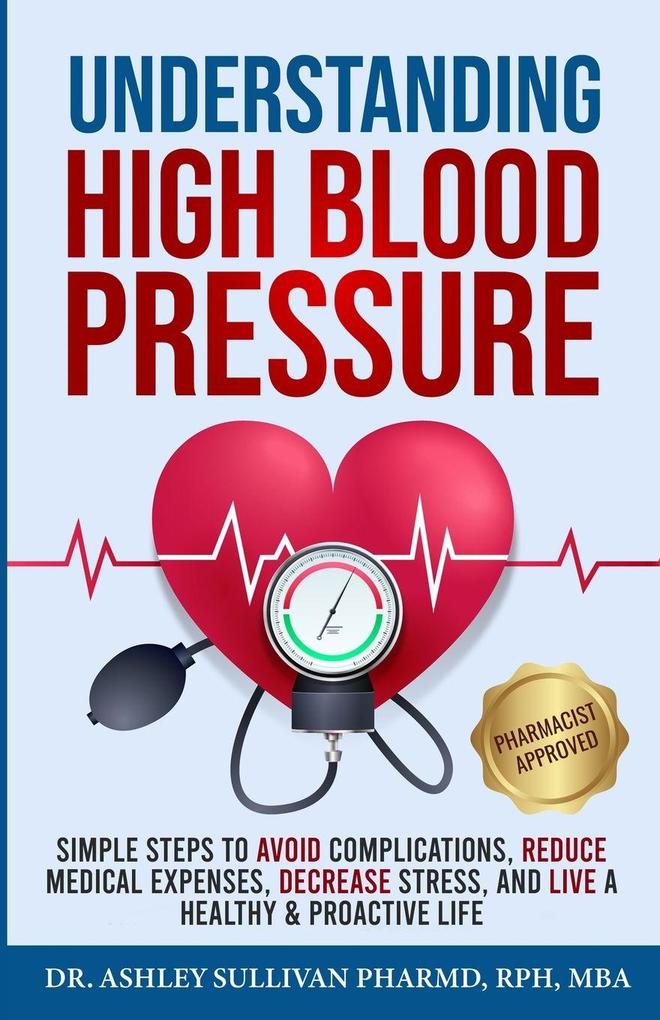 Understanding High Blood Pressure