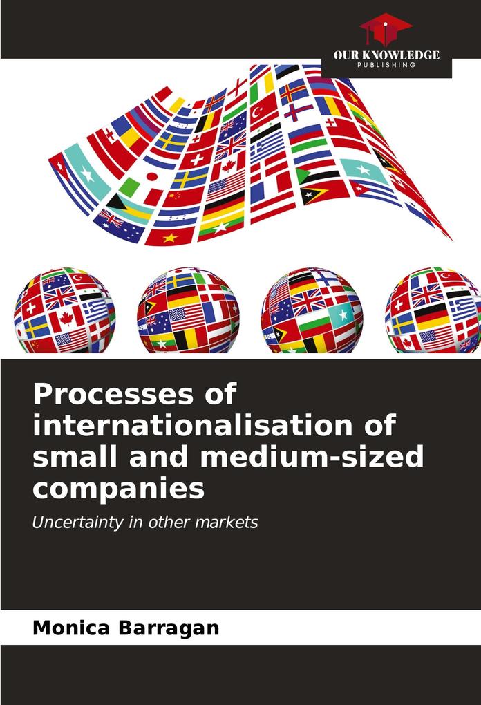 Processes of internationalisation of small and medium-sized companies