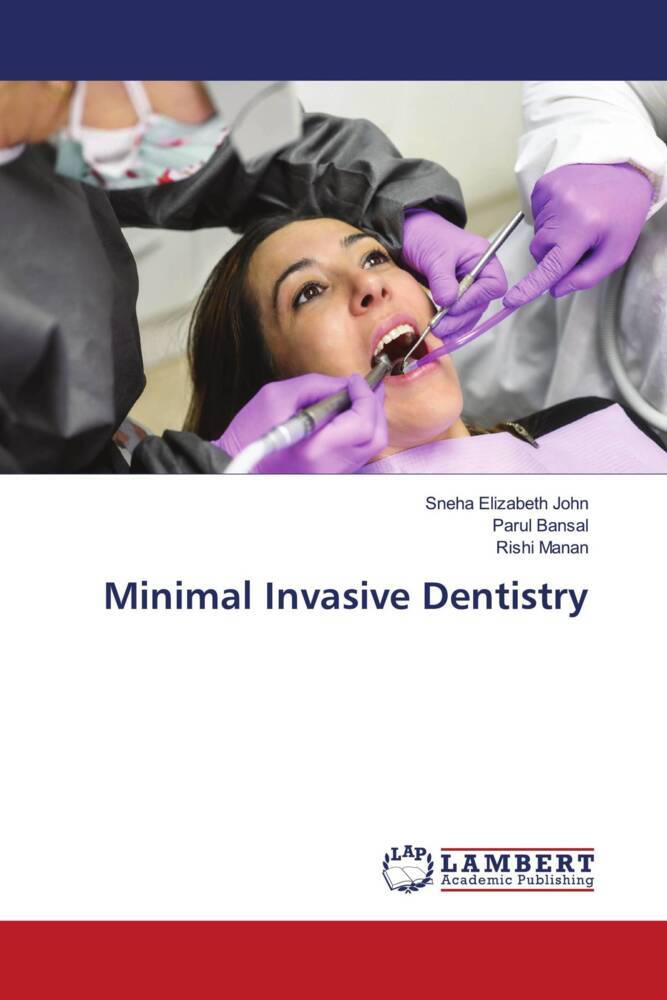 Minimal Invasive Dentistry