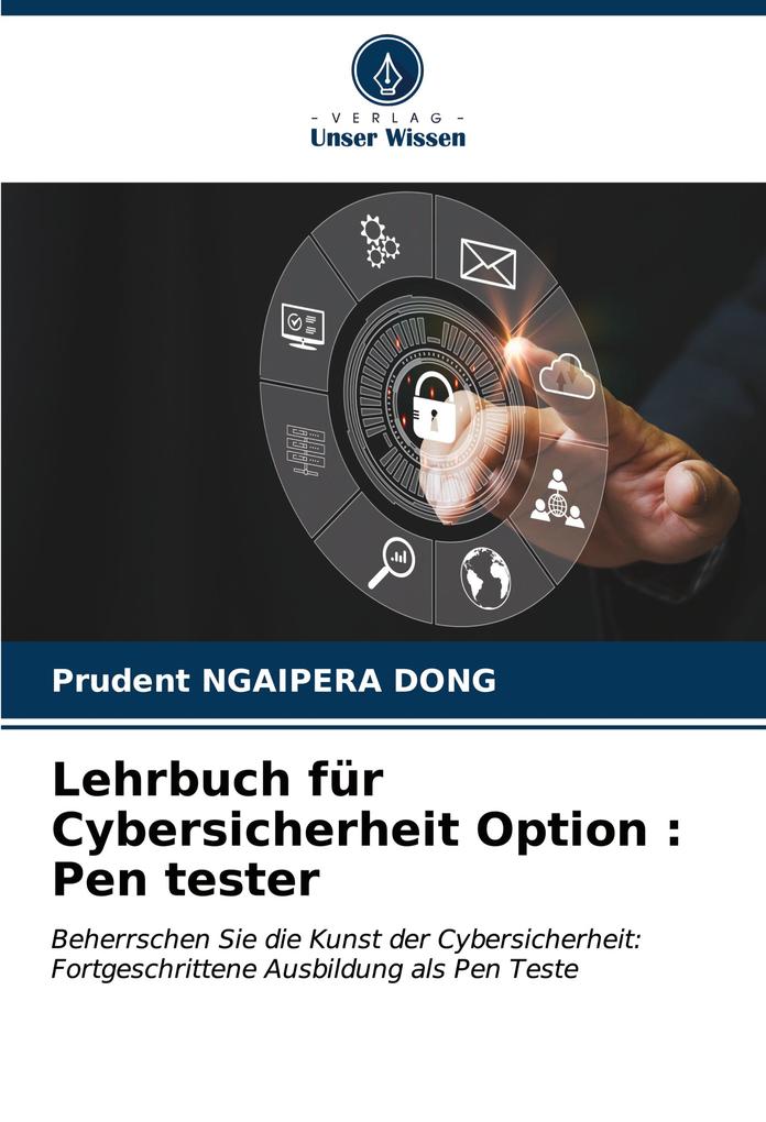 Lehrbuch für Cybersicherheit Option : Pen tester