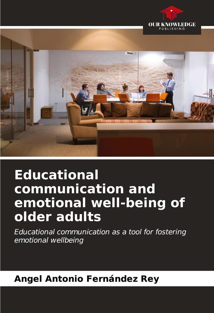 Educational communication and emotional well-being of older adults