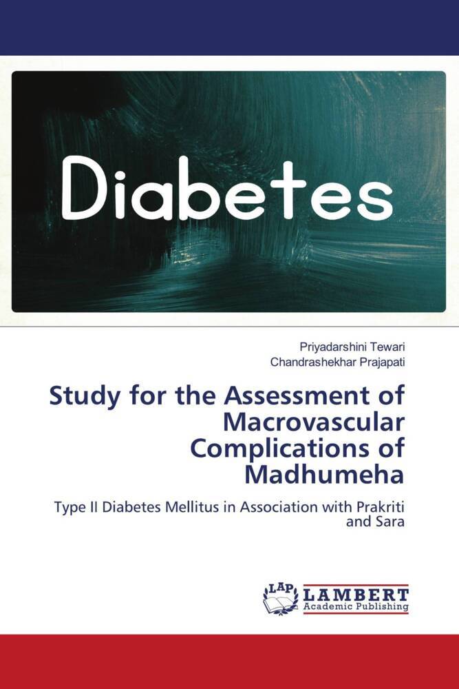 Study for the Assessment of Macrovascular Complications of Madhumeha