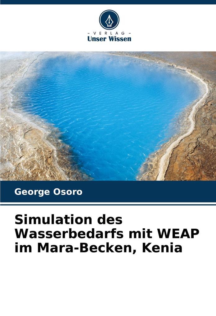 Simulation des Wasserbedarfs mit WEAP im Mara-Becken Kenia