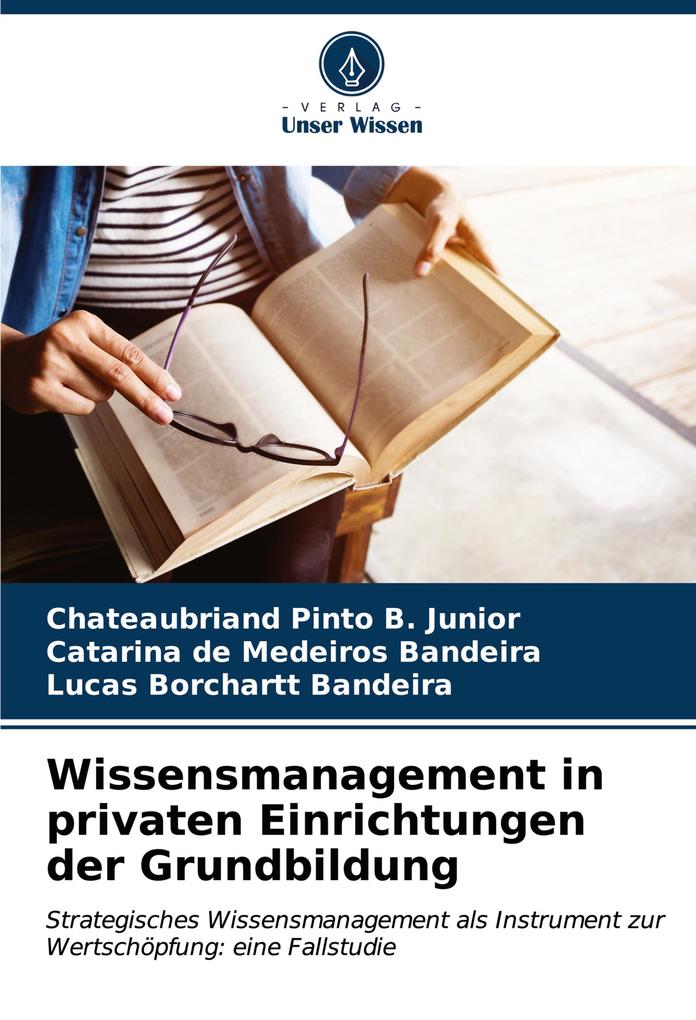 Wissensmanagement in privaten Einrichtungen der Grundbildung
