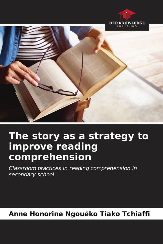 The story as a strategy to improve reading comprehension