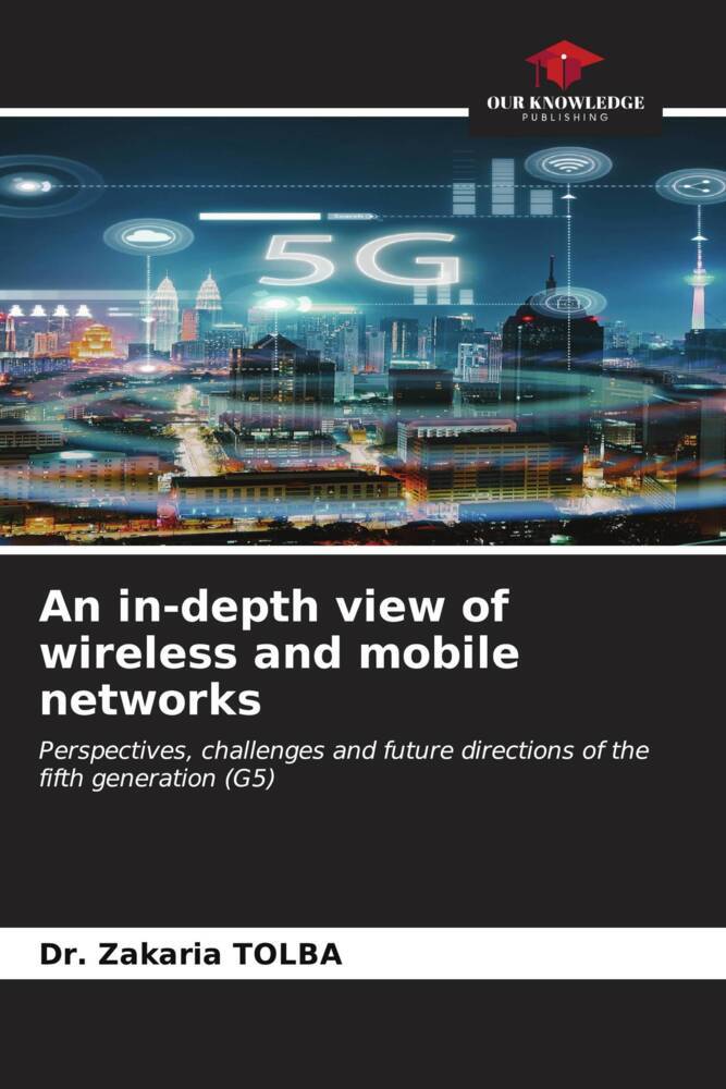 An in-depth view of wireless and mobile networks