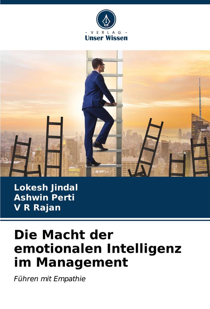 Die Macht der emotionalen Intelligenz im Management