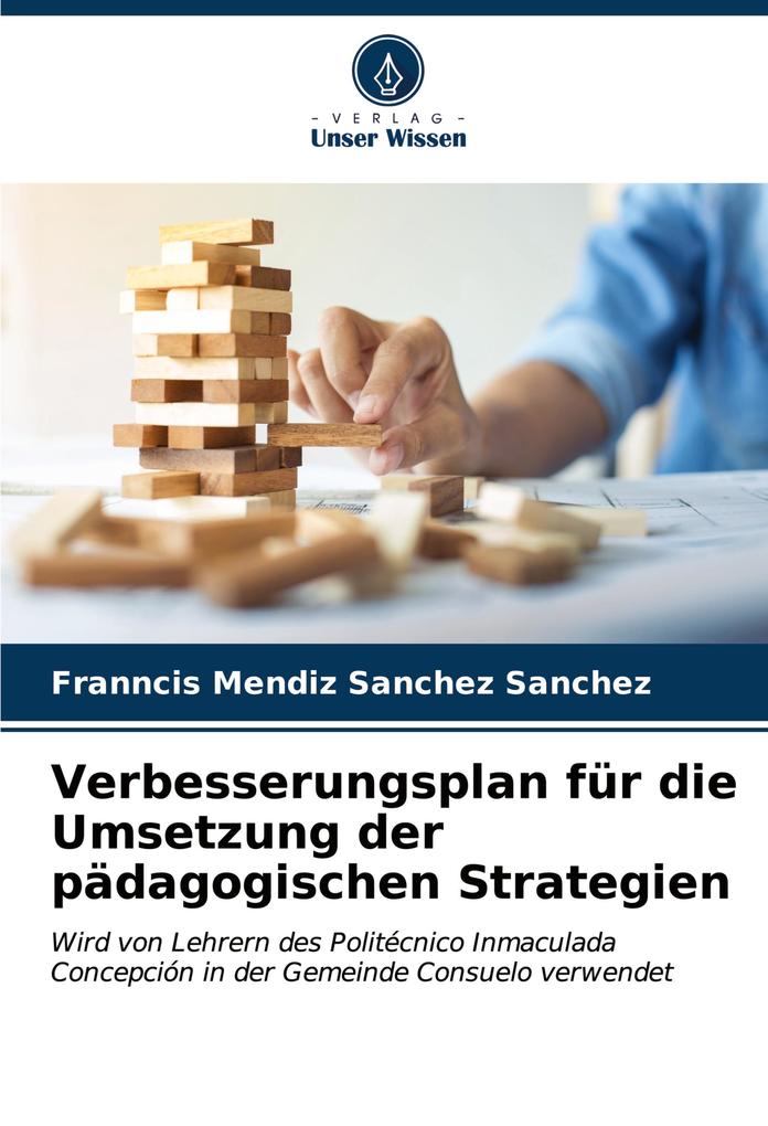 Verbesserungsplan für die Umsetzung der pädagogischen Strategien