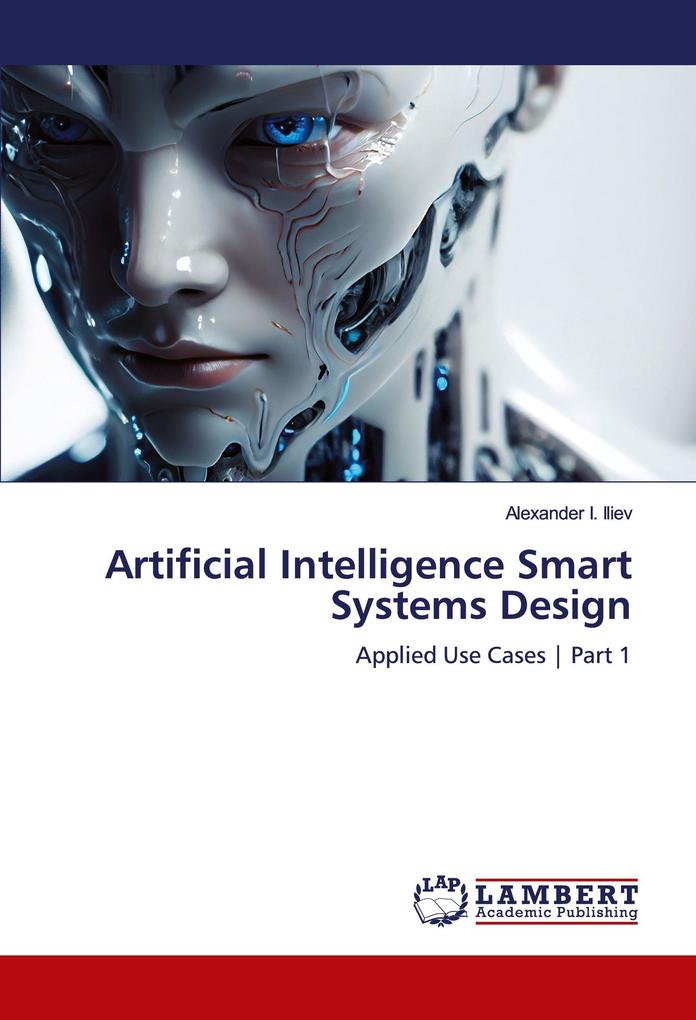 Artificial Intelligence Smart Systems Design