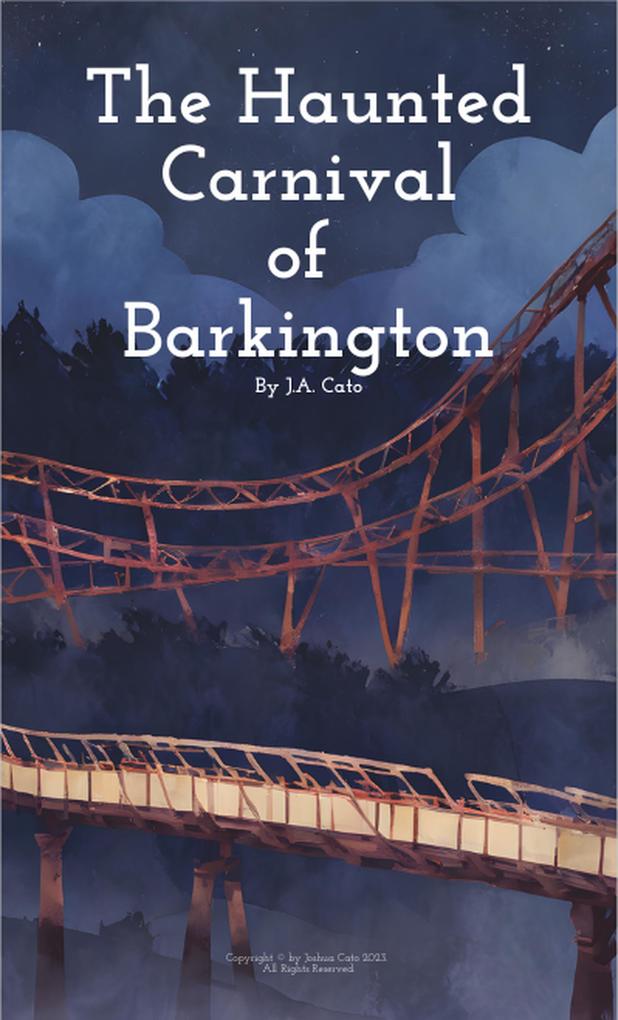 The Haunted Carnival of Barkington