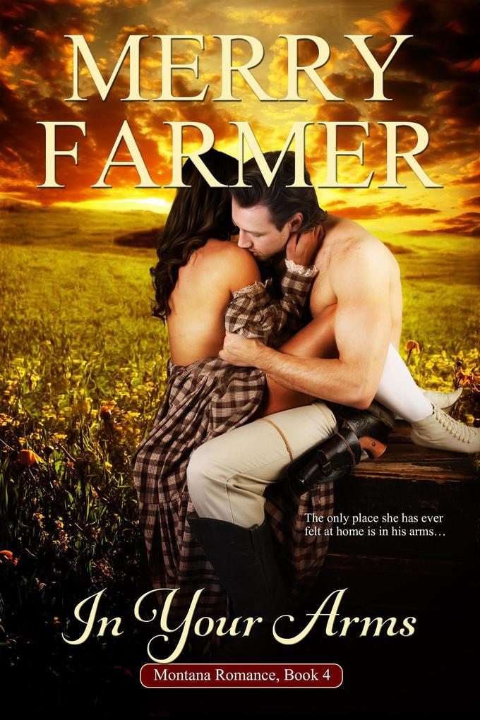 In Your Arms (Montana Romance #4)