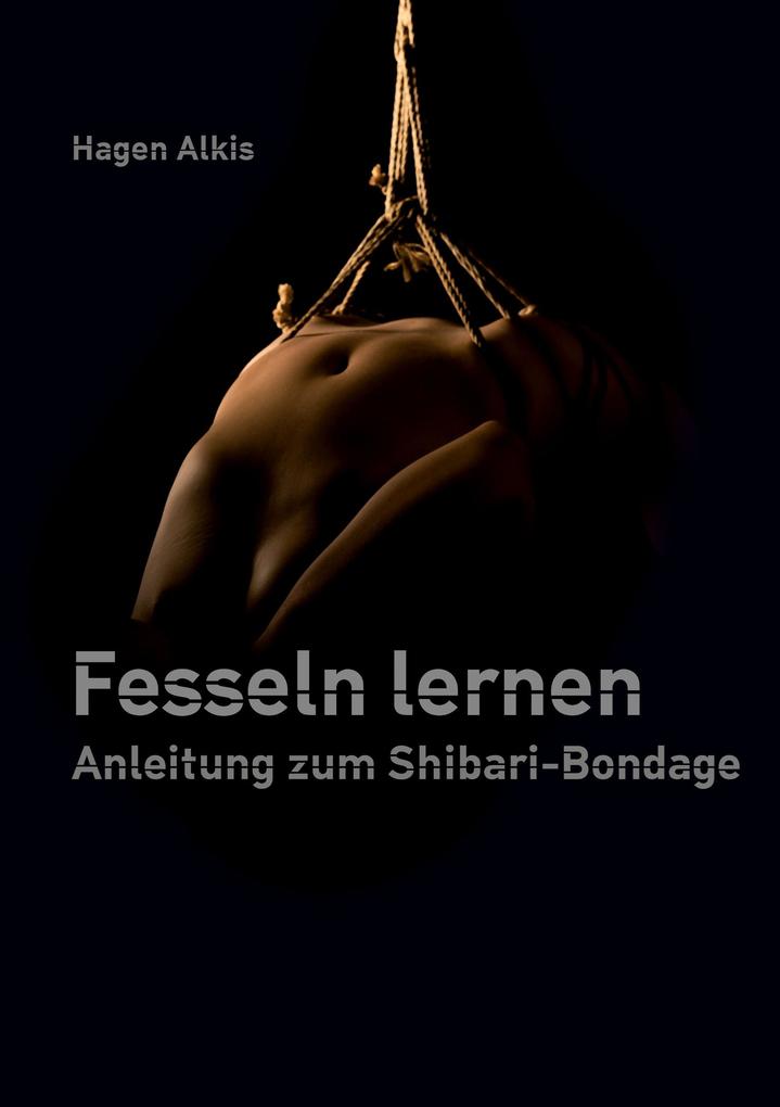 Fesseln lernen