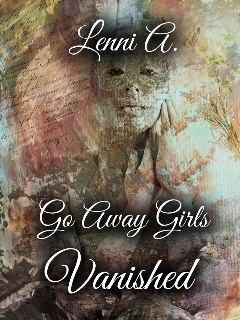 Go Away Girls: Vanished