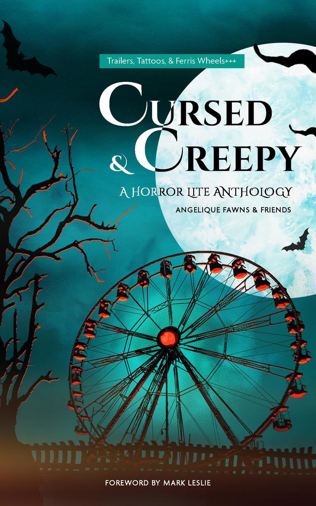 Cursed & Creepy (The Horror Lite Anthologies #1)