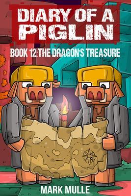 Diary of a Piglin Book 12