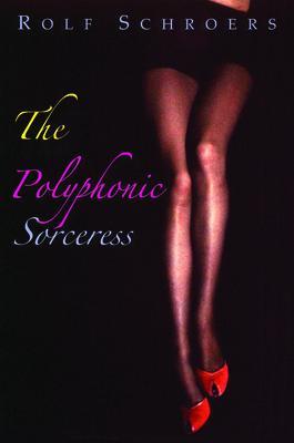 The Polyphonic Sorceress