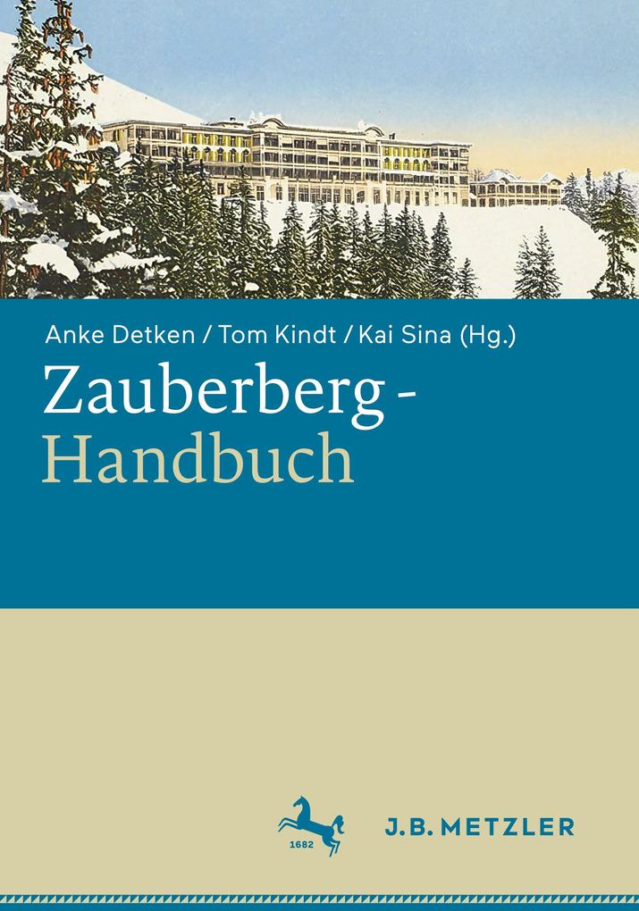 J.B. Metzler Zauberberg-Handbuch