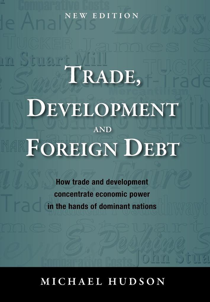 Trade Development and Foreign Debt