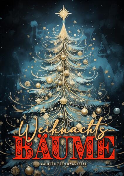 Christmas Trees Coloring Book for Adults